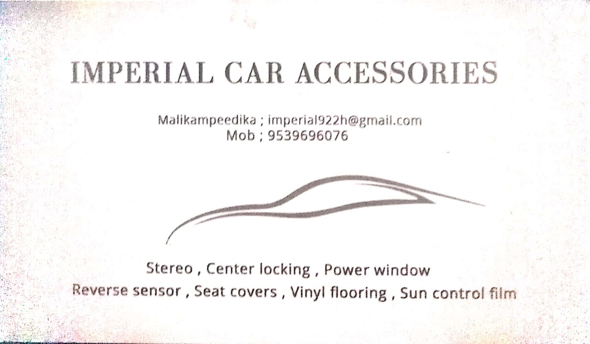 IMPERIAL CAR  ACCESSPRIES, ACCESSORIES,  service in Aluva, Ernakulam