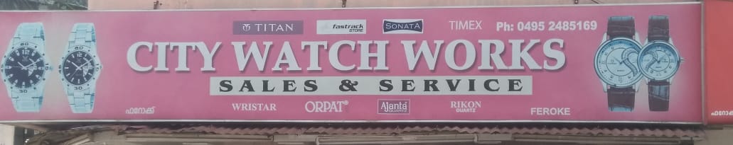 CITY WATCH WORKS, CLOCK & WATCH,  service in Farooke, Kozhikode