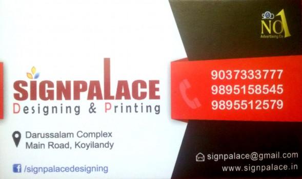 SIGNPALACE, PRINTING PRESS,  service in Koyilandy, Kozhikode