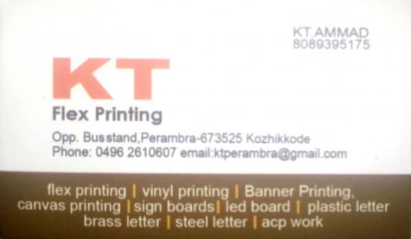 KT FLEX PRINTING, ADVERTISMENT,  service in perambra, Kozhikode