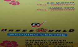 DRESS WORLD weding centre, WEDDING CENTRE,  service in Farooke, Kozhikode